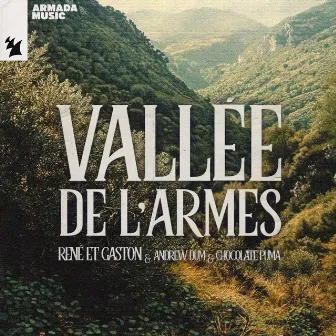 Vallée De L’Armes by René et Gaston