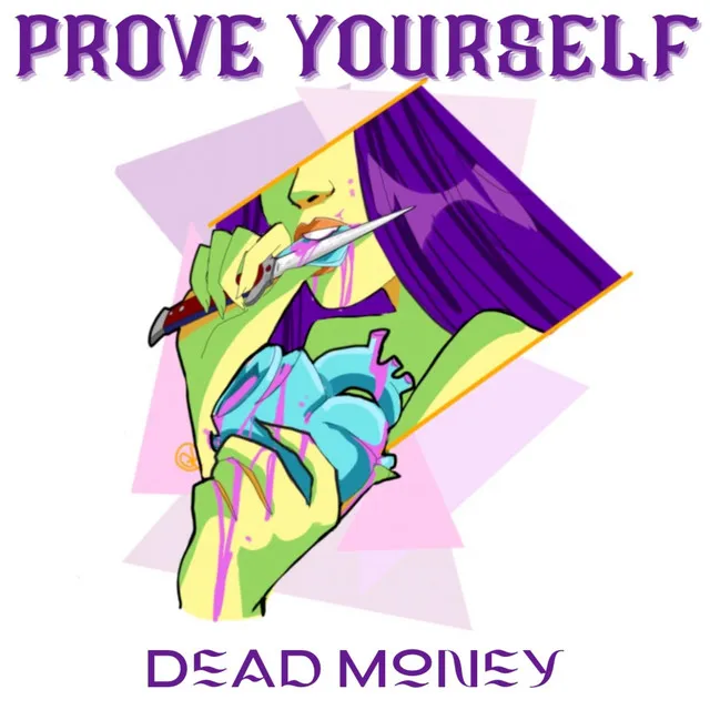 Prove Yourself