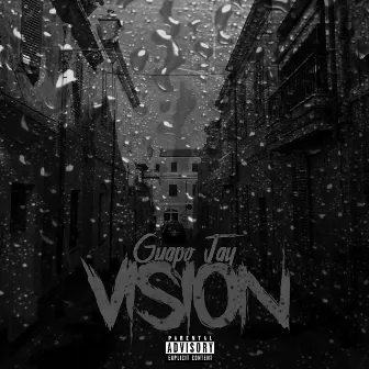 Vision by GUAPO JAY