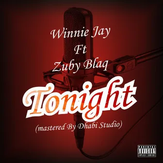 Tonight by WINNIE JAY