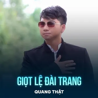 Giọt Lệ Đài Trang by 