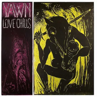 Love Chills by Yawn