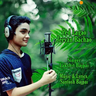 Ped Lagao Jeevan Bachao by Unknown Artist