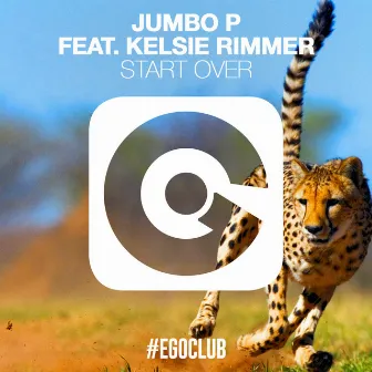 Start Over by Jumbo P