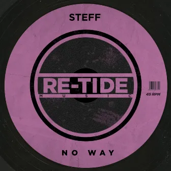 No Way by Steff Daxx