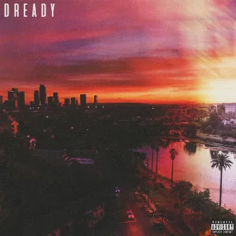 L.A. by Dready