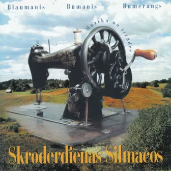 Skroderdienas Silmačos by Bumerangs