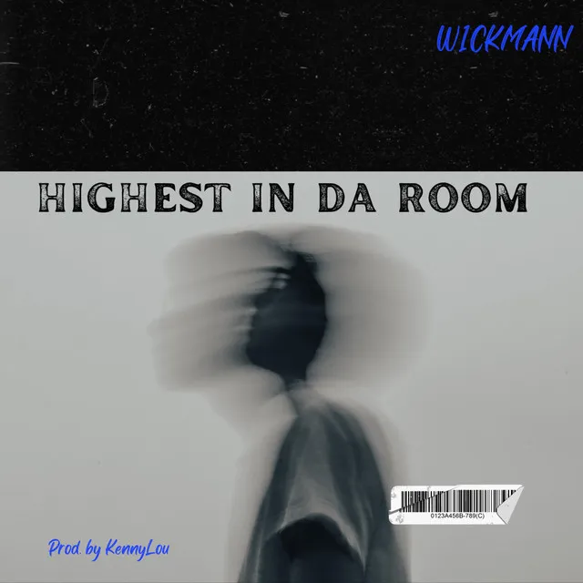 Highest In Da Room