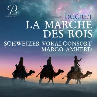 André Ducret: La Marche des Rois by André Ducret