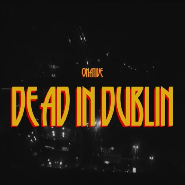 Dead in Dublin