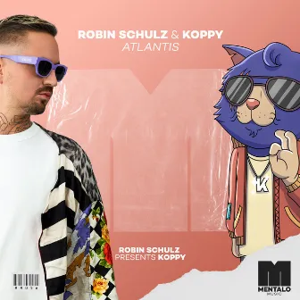 Atlantis (Robin Schulz Presents KOPPY) by KOPPY