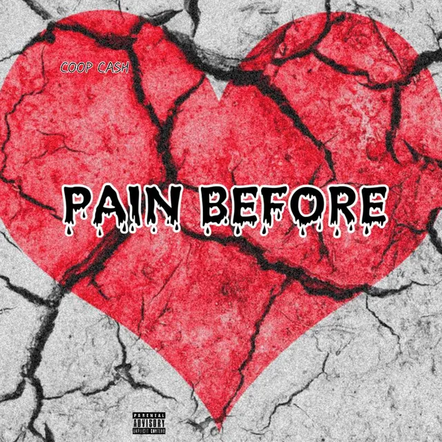 Pain Before - Freestyle