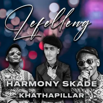 Lefelleng by Harmony Skade