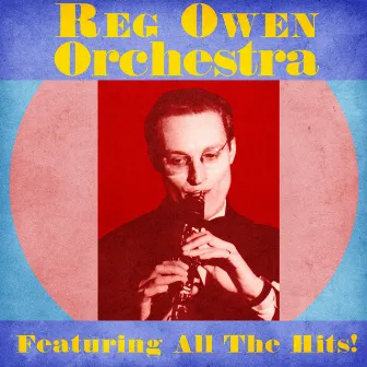 All The Hits! (Remastered) by Reg Owen Orchestra