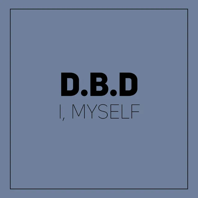 I, Myself - Radio Edit