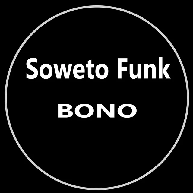 Bono - Nu Funk Mix