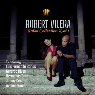 Salsa Collection, Vol. 1 by Robert Vilera