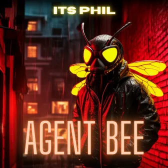 Agent Bee by Its Phil