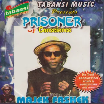 Prisoner of Conscience by Majek Fashek