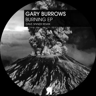 Burning EP by Gary Burrows