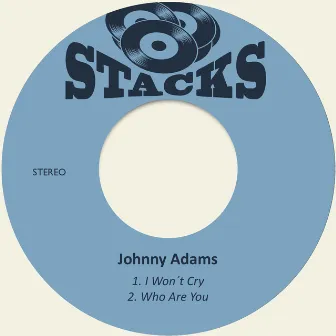 I Won´t Cry by Johnny Adams