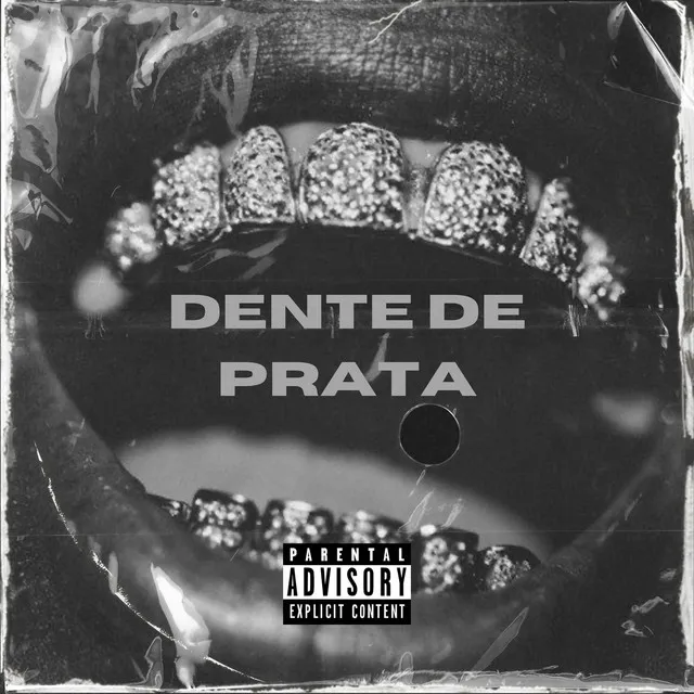 DENTE DE PRATA!