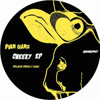 Cheeky EP by Svan Gianz