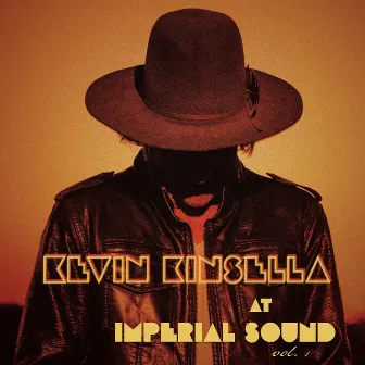 At Imperial Sound, Vol. 1 by Kevin Kinsella