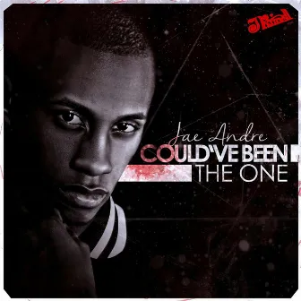 Could've Been the One by Jae Andre