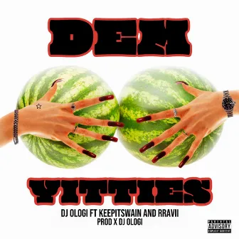 Dem Yitties by Dj OloGi