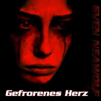 Gefrorenes Herz by Sven Neawolf