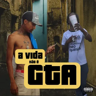 Vida Não É Gta by 7theplugg