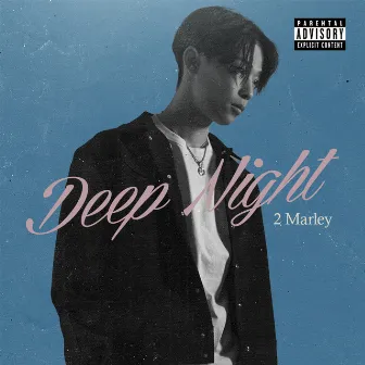 Deep Night by 2Marley