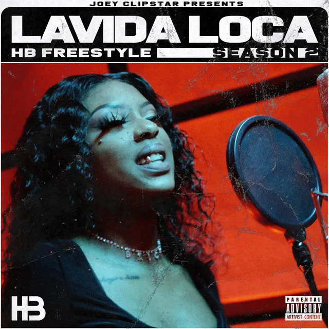 Lavida Loca HB Freestyle (Season 2)