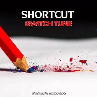 Swich Tune by Shortcut