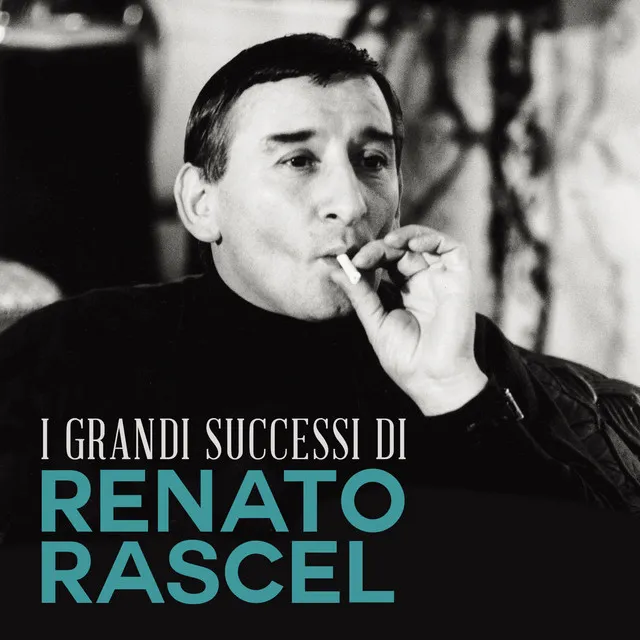 I Grandi Successi di Renato Rascel