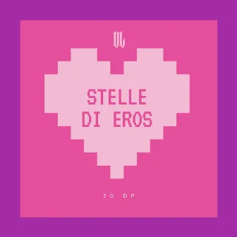 stelle di eros by Jo DP