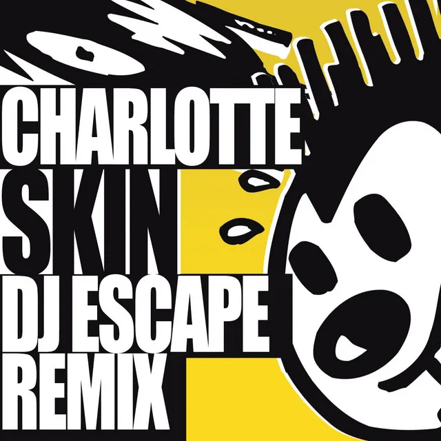 Skin (DJ Escape Remix)