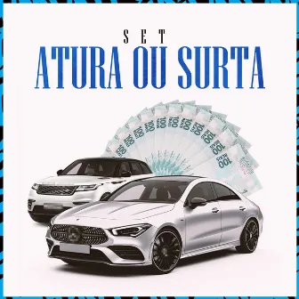 Set Atura ou Surta by MC Hr