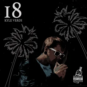 18 by Kyle Verdi