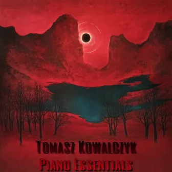 Piano Essentials by Tomasz Kowalczyk