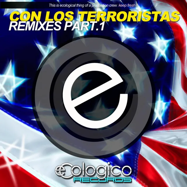 Con Los Terroristas - Fred Laurent, Jose Loma Remix