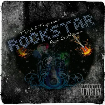 Rockstar by TDot