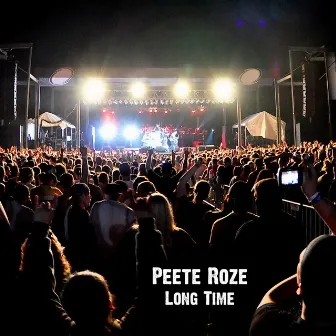 Long Time by Peete Roze