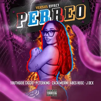 PERREO by Versus Effect