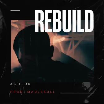 ReBuild by AG Flux