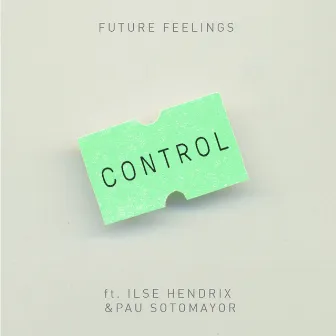 Control by Future Feelings