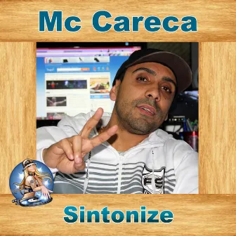 Sintonize by Mc Careca