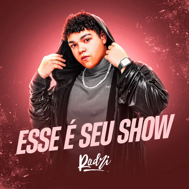 Esse É Seu Show