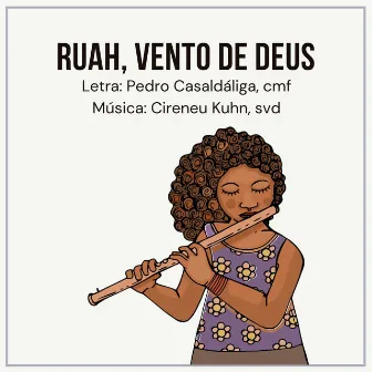 Ruah, Vento de Deus by Cireneu Kuhn